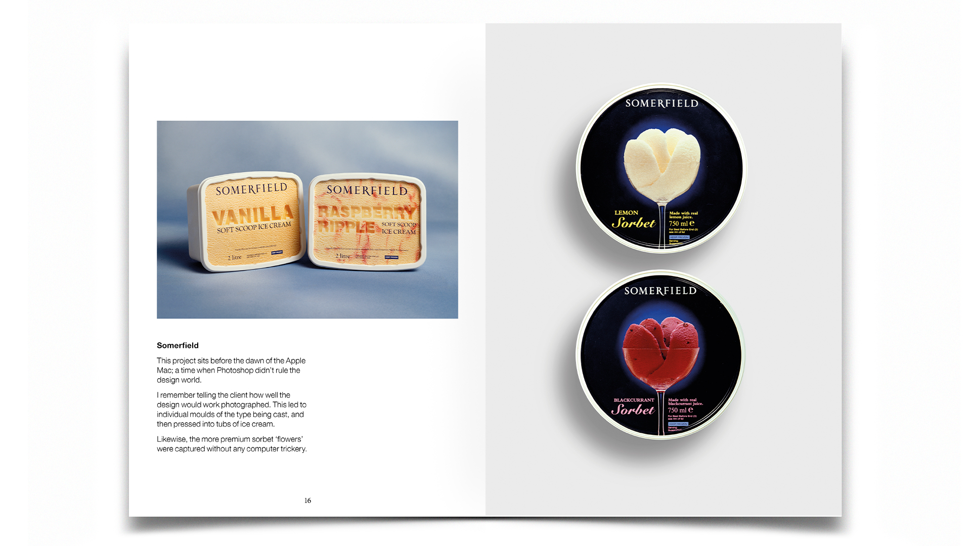 R Design, Inspired Common Sense, Somerfield vanilla and Raspberry Ripple ice cream packaging.