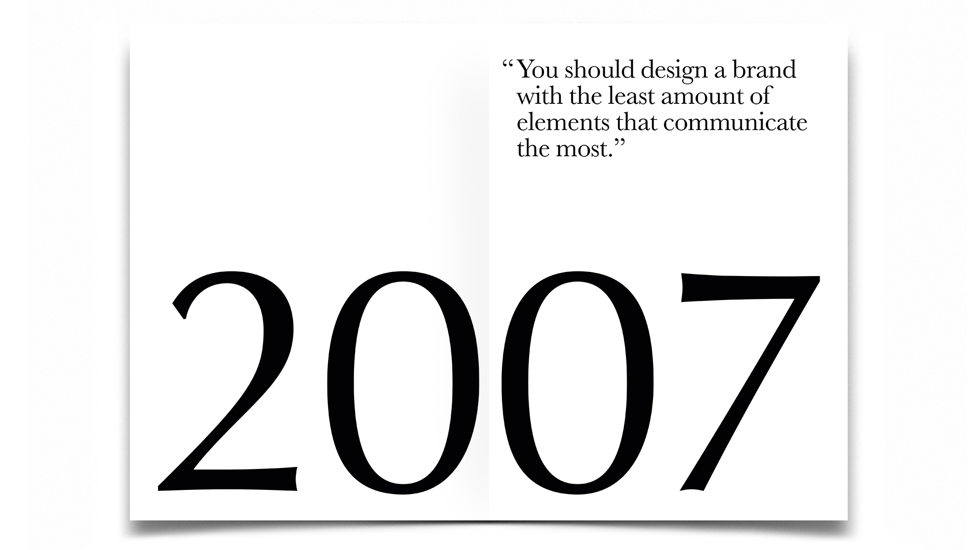 R Design, Inspired Common Sense, 2007,
