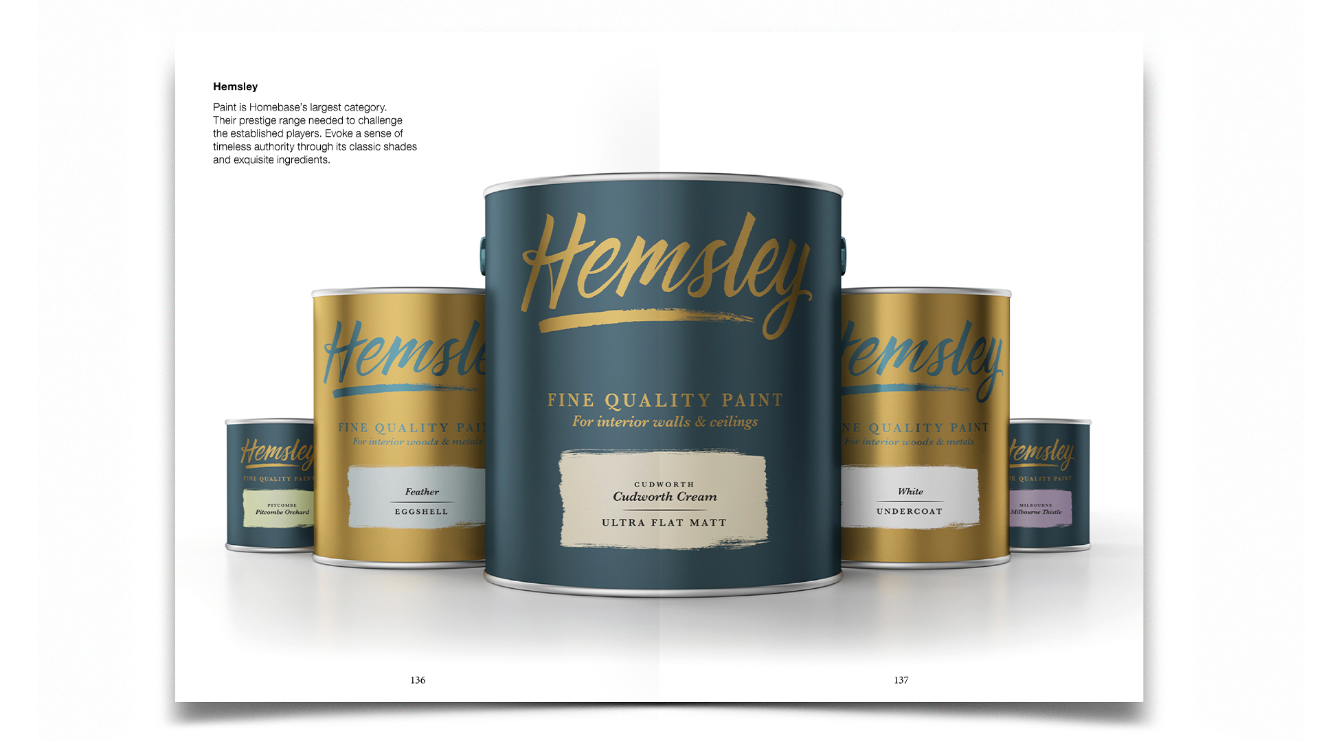R Design, Inspired Common Sense,Hemsley Prestige Range of Paint for Homebase